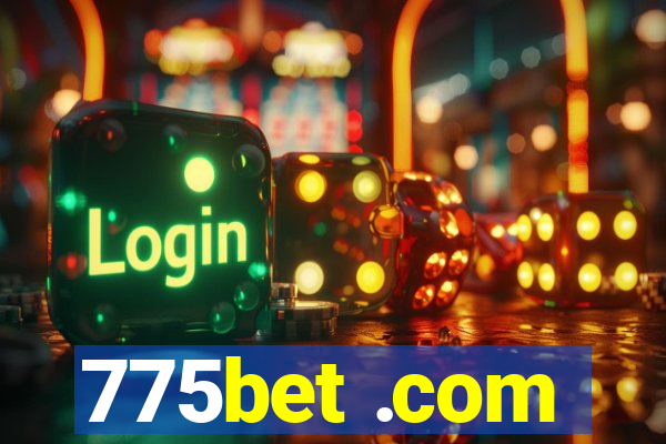 775bet .com